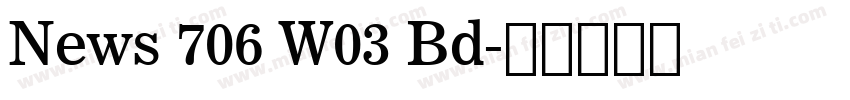 News 706 W03 Bd字体转换